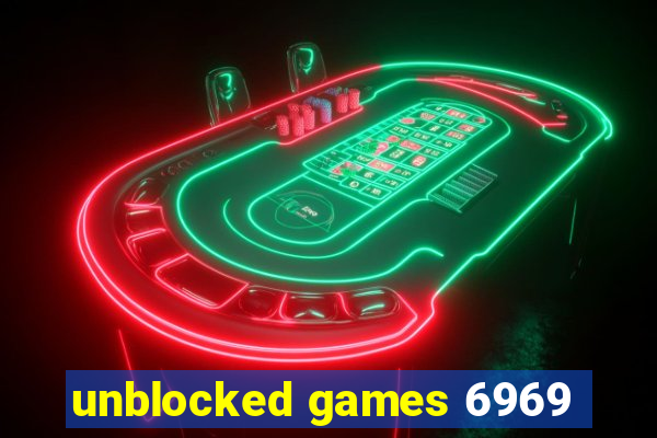 unblocked games 6969